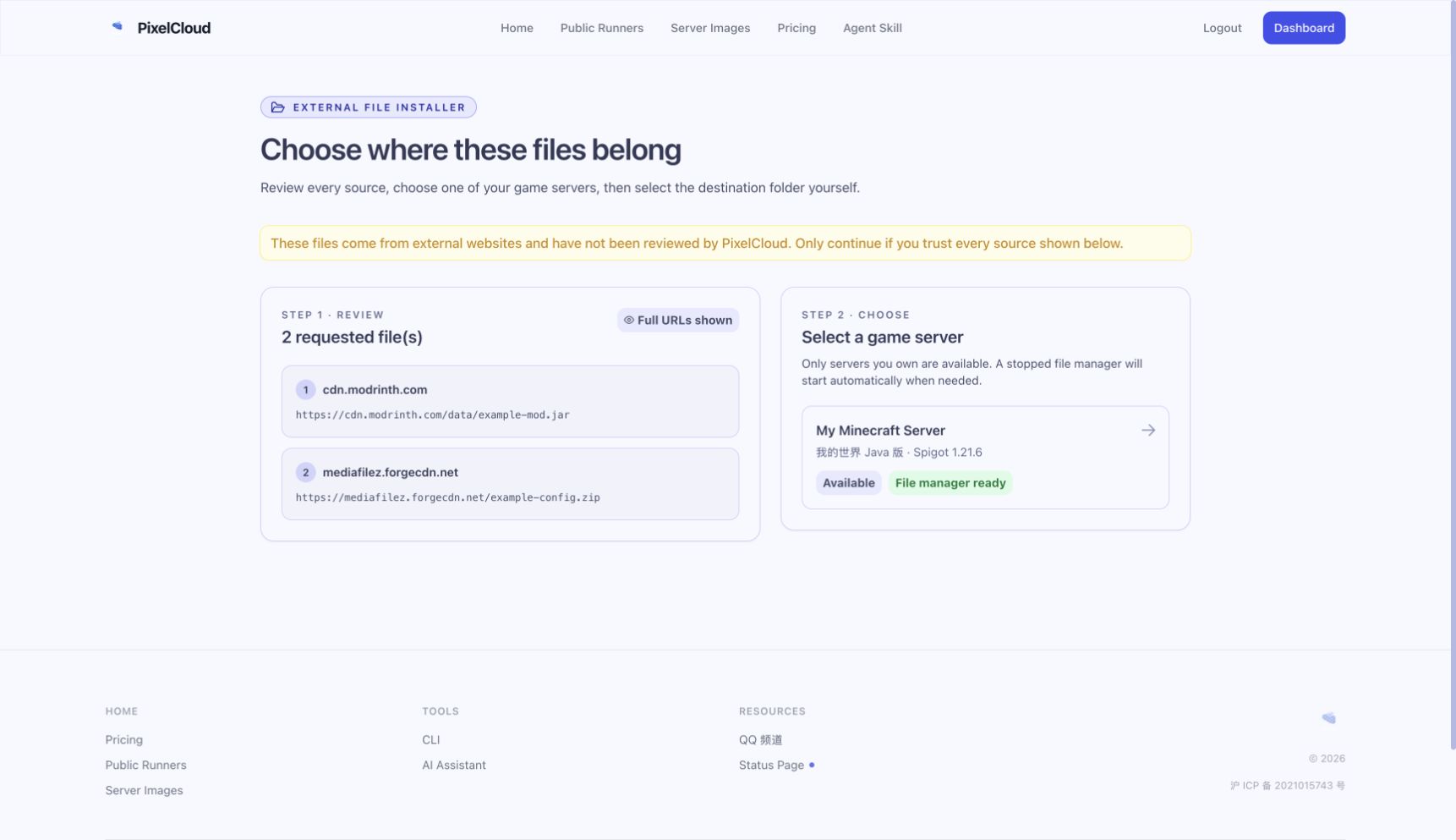 PixelCloud installer reviewing two external file URLs and selecting a Minecraft server